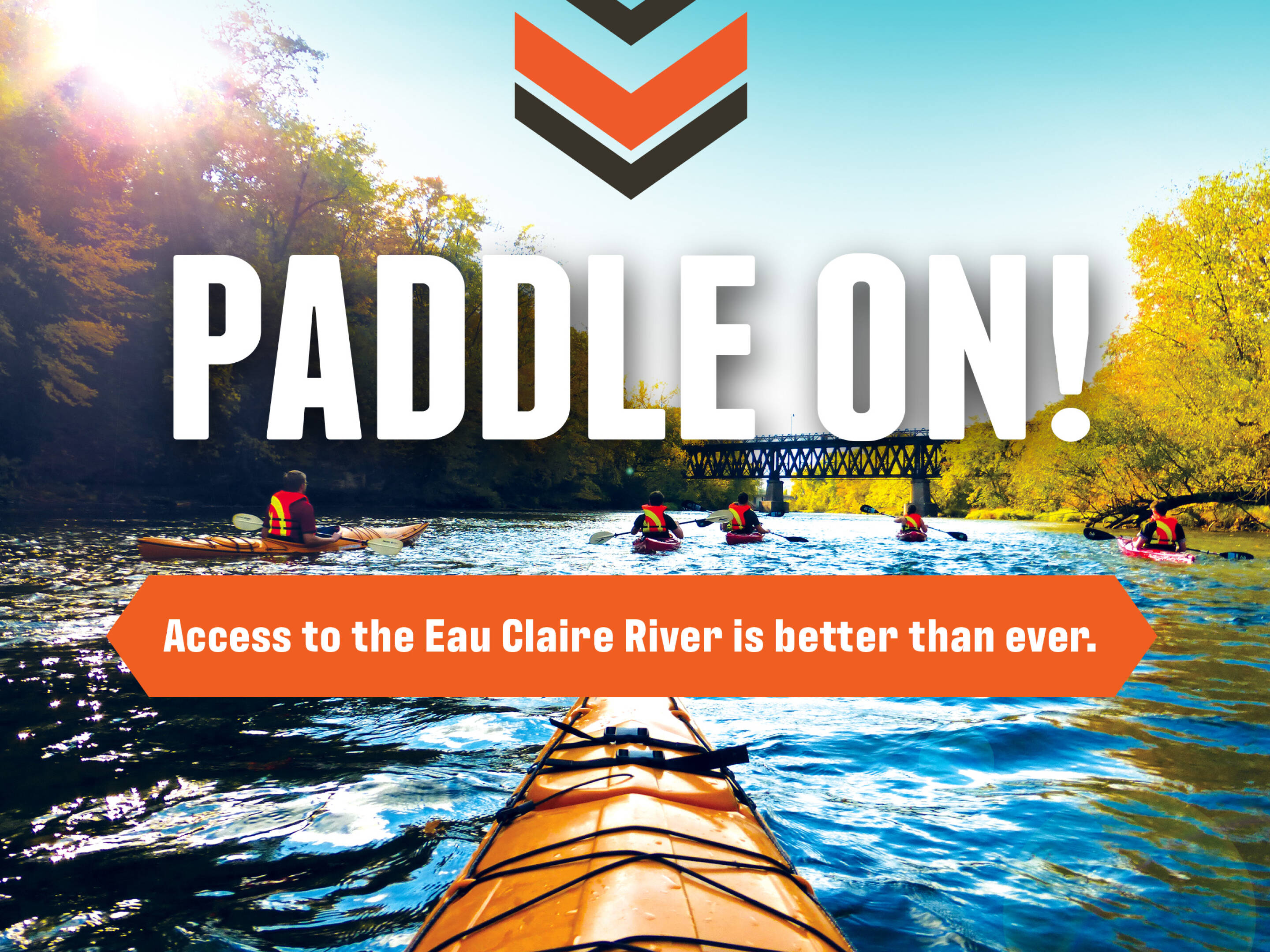Paddle On: Access to the Eau Claire River is better than ever.