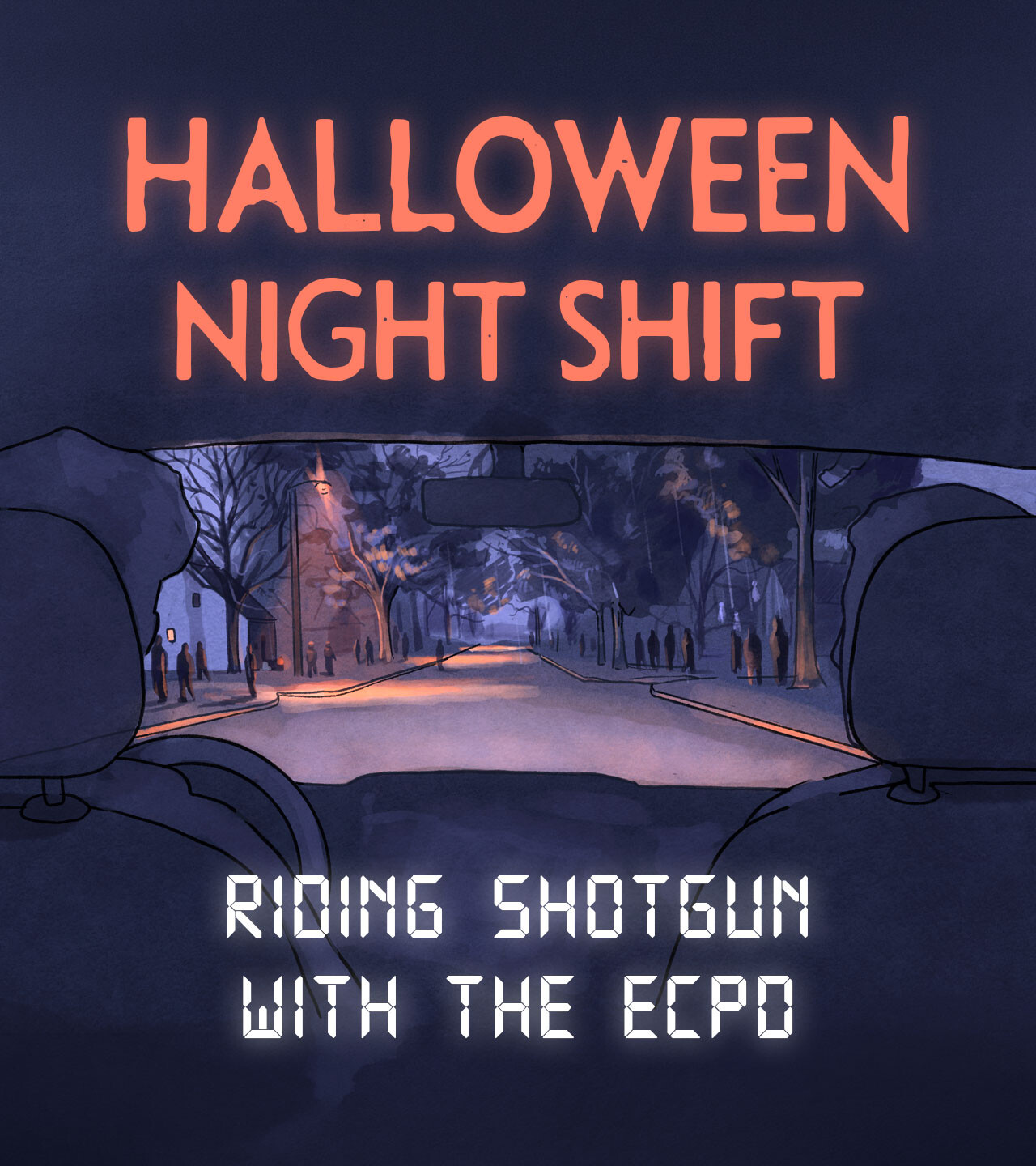 Halloween Night Shift - Riding Shotgun with the ECPD